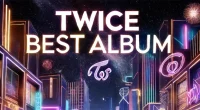 『#TWICE5』予約方法と特典ガイド：ベストアルバム5月14日発売！最安値も紹介